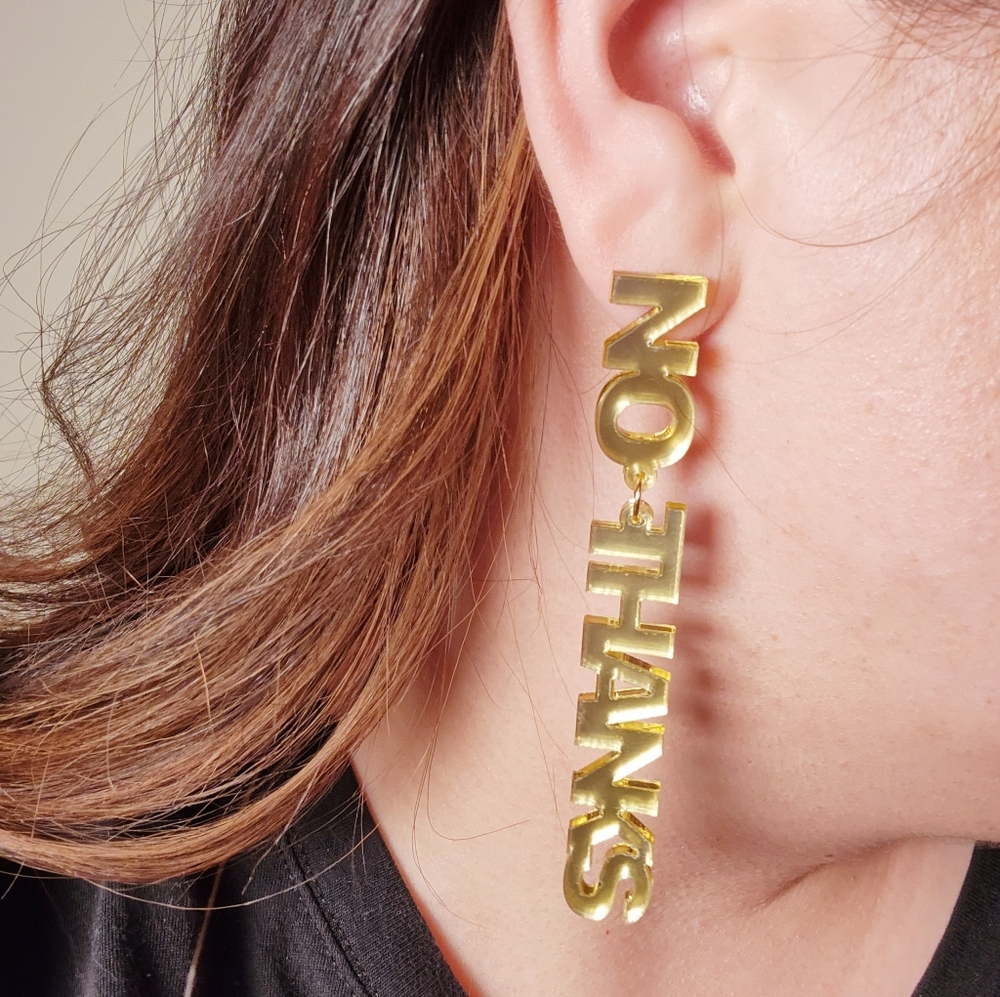 No Thanks Gold Letter Acrylic Earrings